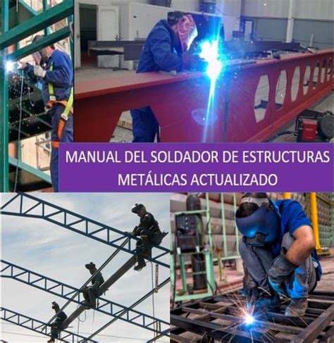 soldadura de estructuras metalicas pdf|soldaduras por fusión pdf.